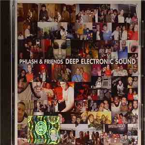 Phlash & Friends - Deep Electronic Sound album