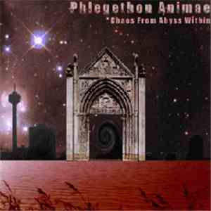 Phlegethon Animae - Chaos From The Abyss Within album