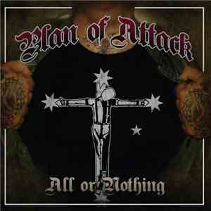 Plan Of Attack  - All Or Nothing album