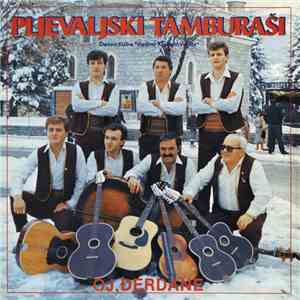 Pljevaljski Tamburaši - Oj, Đerdane album