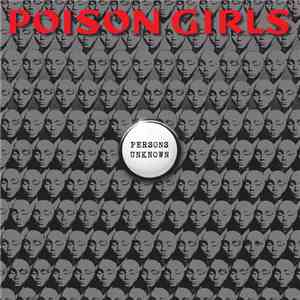 Poison Girls - Persons Unknown album
