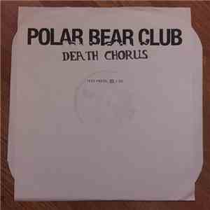 Polar Bear Club - Death Chorus album