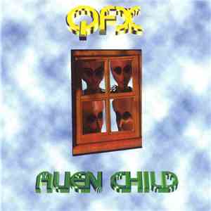 QFX - Alien Child album