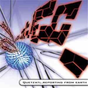 Quetzatl - Reporting From Earth album