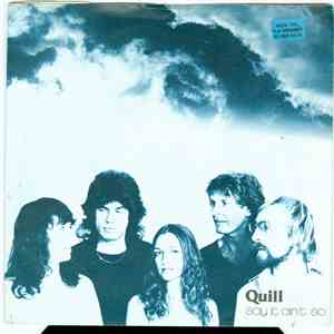 Quill  - Say It Ain't So album