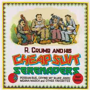R. Crumb And His Cheap Suit Serenaders - Chasin' Rainbows album