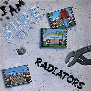 Radiators - I Am Sure album