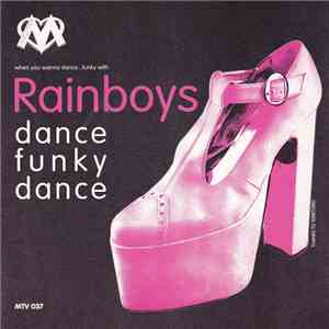 Rainboys - Dance Funky Dance album