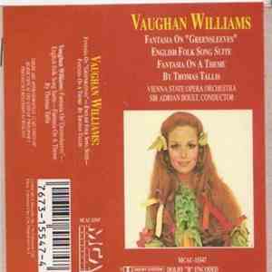 Ralph Vaughan Williams - Vienna State Opera Orchestra, Sir Adrian Boult - Fantasia On 'Greensleeves' / English Folk Song Suite / Fantasia On A Theme By Thomas Tallis album