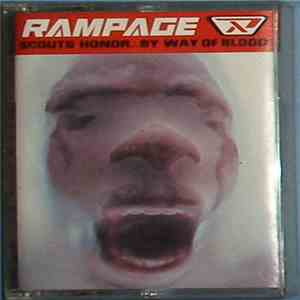 Rampage  - Scouts Honor... By Way Of Blood album