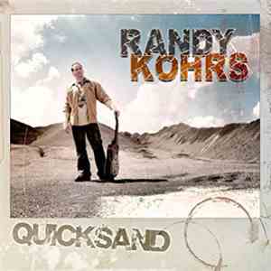 Randy Kohrs - Quicksand album