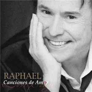 Raphael  - Canciones De Amor album