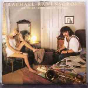 Raphael Ravenscroft - Her Father Didn't Like Me Anyway album