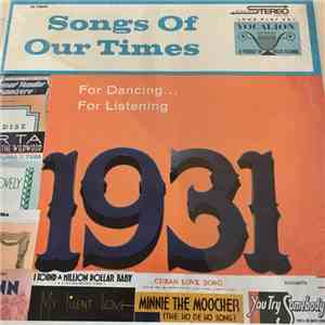 Ray Benson And His Orchestra - Songs of our Time, Song Hits of 1931 album