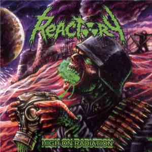 Reactory - High On Radiation album