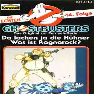 Rebecca Völz - Die Echten Ghostbusters 14. Folge - Da Lachen Ja Die Hühner / Was Ist Ragnarock? album