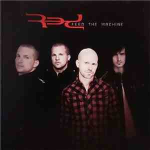 Red  - Feed The Machine album