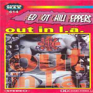 Red Hot Chili Peppers - Out In L.A. album