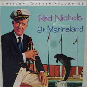 Red Nichols And His Five Pennies - Red Nichols And The Five Pennies At Marineland album