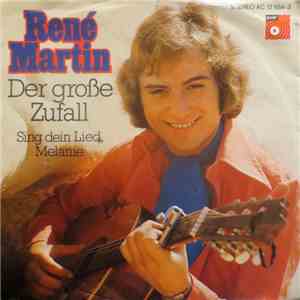 René Martin  - Der Große Zufall album
