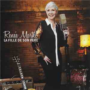 Renée Martel - La Fille De Son Père album