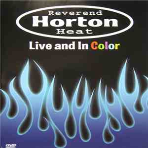 Reverend Horton Heat - Live And In Color album