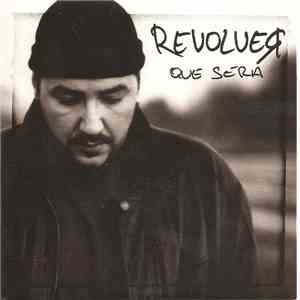 Revolver - Qué Será album