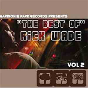 Rick Wade - The Best Of Rick Wade Vol.2 album