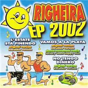 Righeira - EP 2002 album