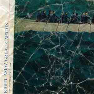 Right Away, Great Captain! - The Eventually Home album