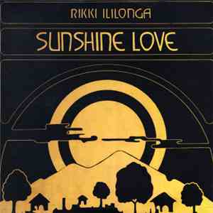 Rikki Ililonga - Sunshine Love album
