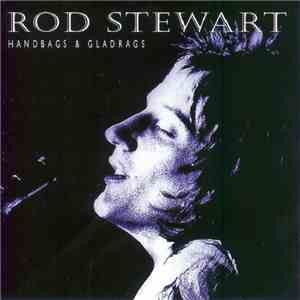 Rod Stewart - Handbags & Gladrags album