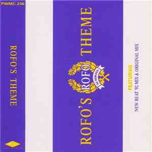 Rofo - Rofo's Theme - '92 Remixes album