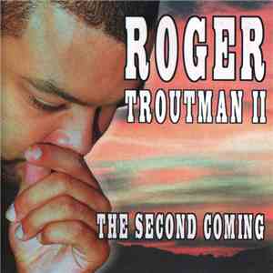 Roger Troutman II - The Second Coming album