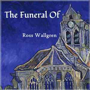 Ross Wallgren - The Funeral Of album