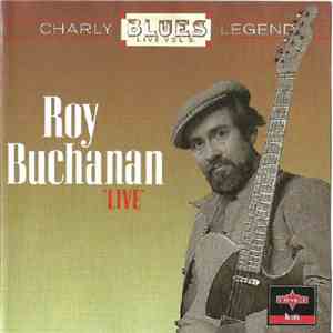 Roy Buchanan - "Live" album