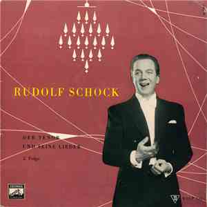 Rudolf Schock - Der Tenor Und Seine Lieder (2. Folge) album