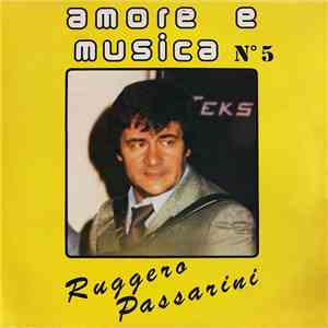 Ruggero Passarini - Amore E Musica N° 5 album