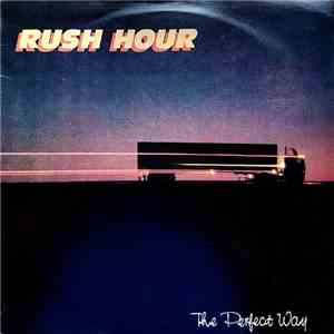 Rush Hour  - The Perfect Way album