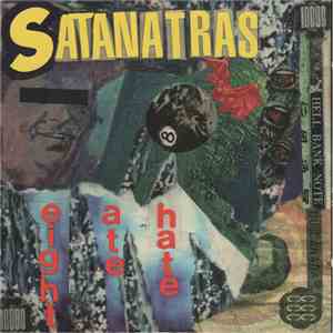 Satanatras - Eight Ate Hate album