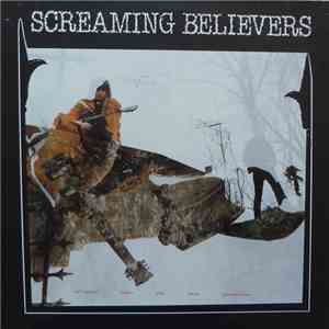 Screaming Believers - Refugees From The Love Generation album