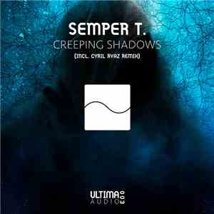 Semper T. - Creeping Shadows album