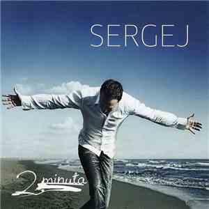 Sergej - 2 Minuta album