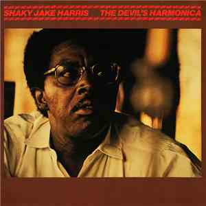 Shaky Jake Harris - The Devil's Harmonica album