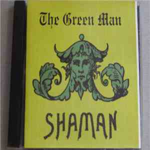 Shaman  - The Green Man album