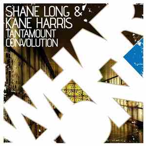 Shane Long & Kane Harris - Tantamount / Convolution album