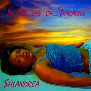 Shlandrea Jackson - In The Eye of Paradise album