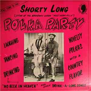 Shorty Long  - Polka Party album