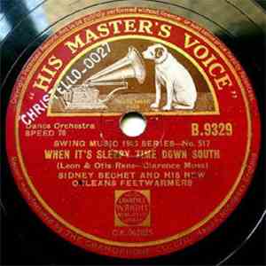 Sidney Bechet And His New Orleans Feetwarmers - When It's Sleepy Time Down South / Stompy Blues album