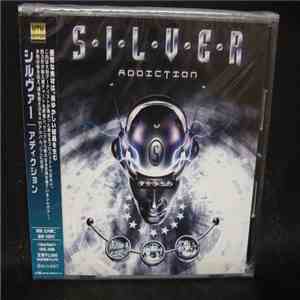 Silver  - Addiction album